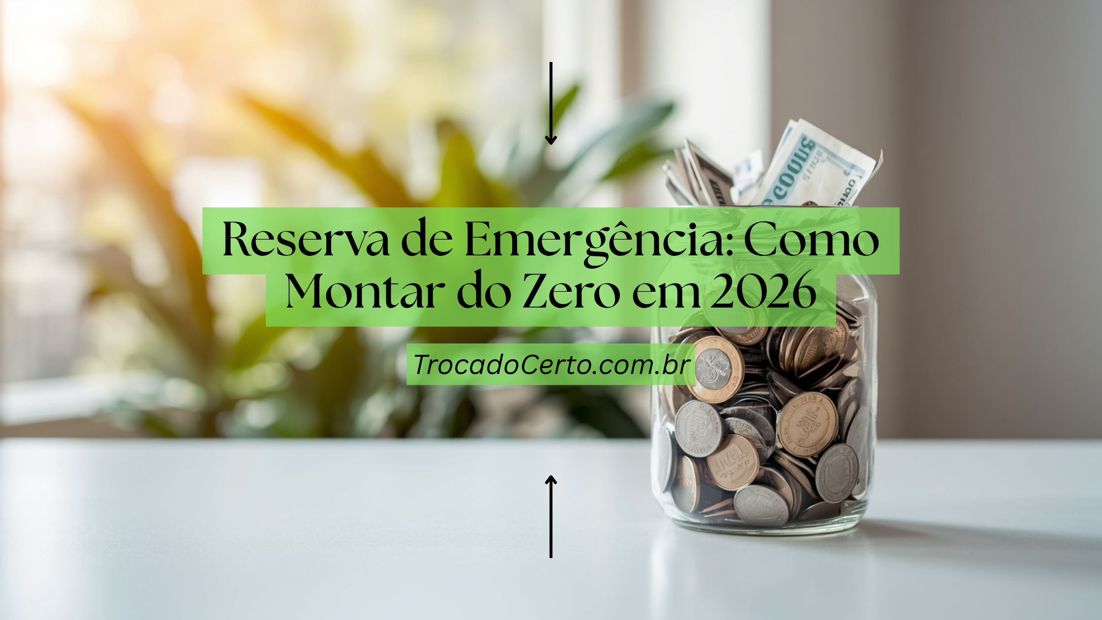 Como Montar uma Reserva de Emergência do Zero em 2026