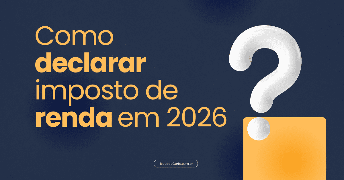 Como Declarar o Imposto de Renda 2026: Guia Completo para Iniciantes Como Declarar o Imposto de Renda 2026 Guia Completo para Iniciantes