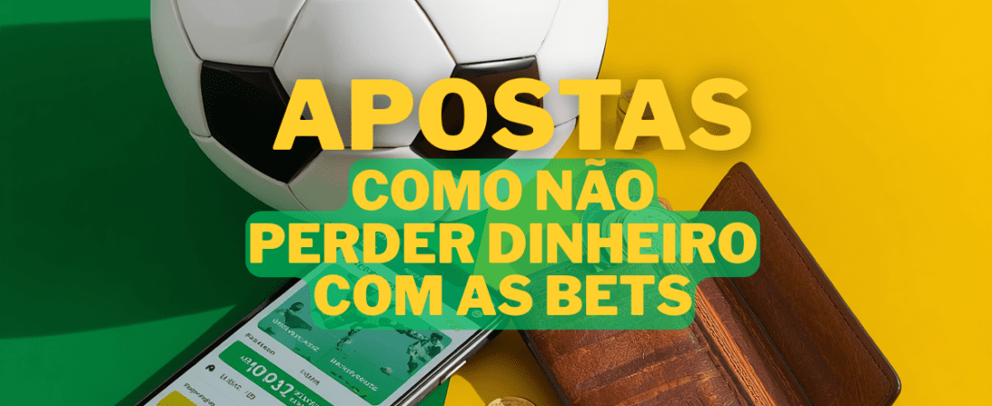 Apostas na Copa do Mundo 2026: Como Não Perder Dinheiro com as Bets